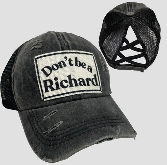 Ball Cap - Don’t Be A Richard