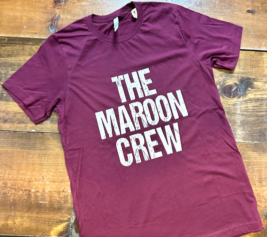 The Maroon Crew T